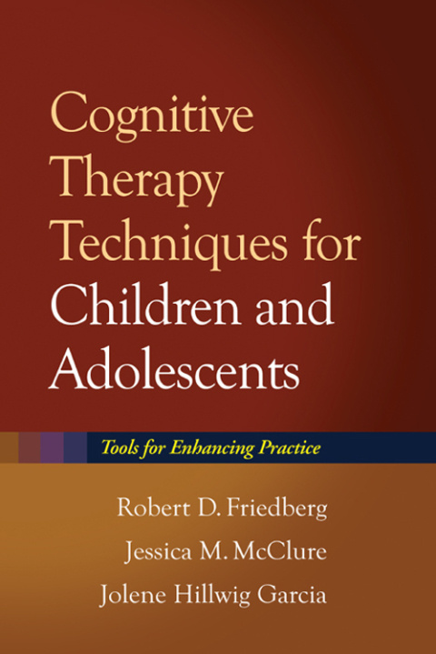 Cognitive Therapy Techniques for Children and Adolescents